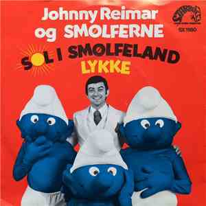 Johnny Reimar og Smølferne - Sol I Smølfeland