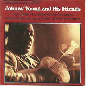 Johnny Young  - Johnny Young And His Friends