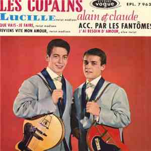 Les Copains Alain Et Claude Accompagnés Par Les Fantomes - Lucille