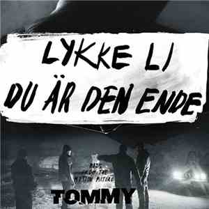 Lykke Li - Du Är Den Ende (From The Film "Tommy")