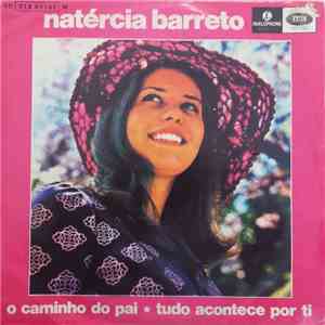 Natércia Barreto - O Caminho Do Pai