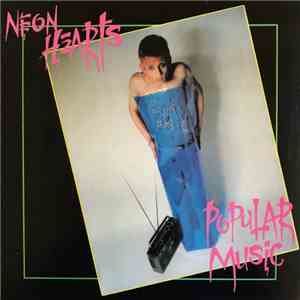 Neon Hearts - Popular Music
