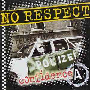 No Respect  - Confidence