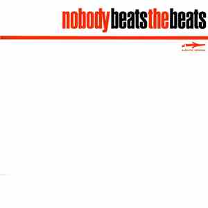 Nobody Beats The Beats - The Second Coming Sampler