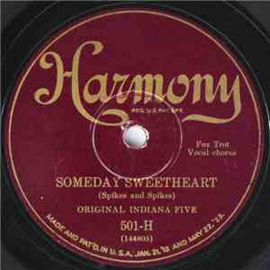 Original Indiana Five - Someday Sweetheart / I'm Coming Virginia
