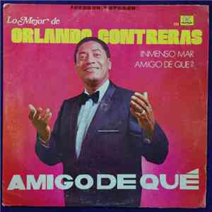 Orlando Contreras - Lo Mejor De Orlando Contreras