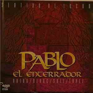 Pablo "El Enterrador" - Sentido De Lucha