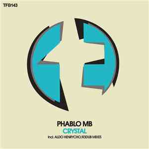 Phablo MB - Crystal