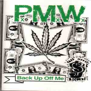 PxMxWx - Back Up Off Me