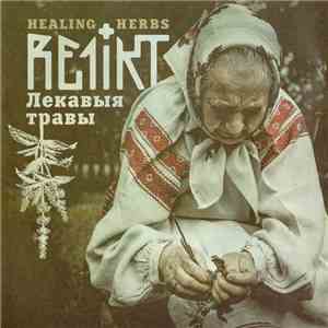 Re1ikt - Лекавыя Травы = Healing Herbs