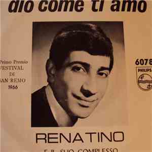 Renatino E Il Suo Complesso - Dio Come Ti Amo / Julia Julia