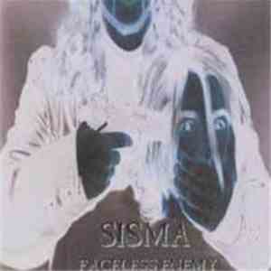 Sisma  - Faceless Enemy