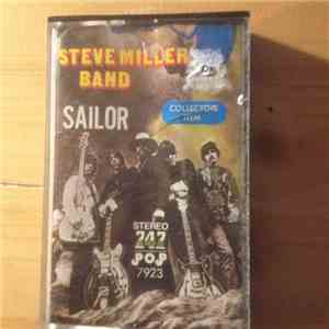 Steve Miller Band - Sailor