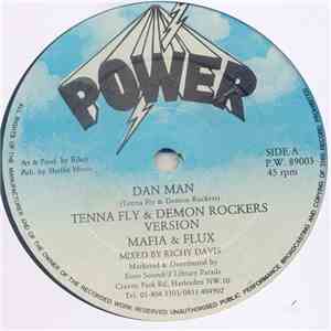 Tenna Fly & Demon Rockers / Michael Levi & Daddy B. - Dan Man / Party Dress