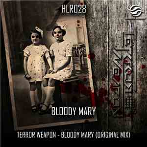 Terror Weapon - Bloody Mary