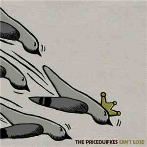 The Priceduifkes - Can't Lose