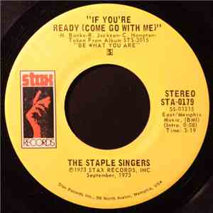 The Staple Singers - If You're Ready (Come Go With Me) / Love Comes In All Colors