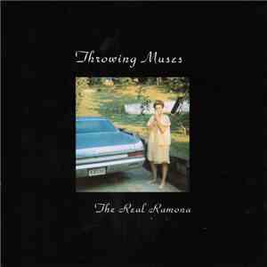 Throwing Muses - The Real Ramona