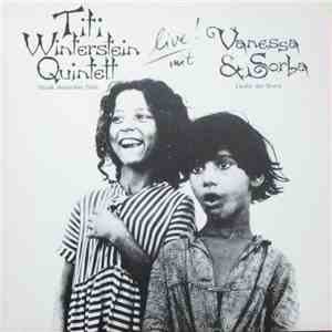 Titi Winterstein Quintett - Live Mit Vanessa & Sorba