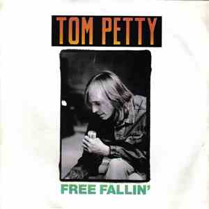 Tom Petty - Free Fallin'
