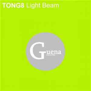 Tong8 - Light Beam
