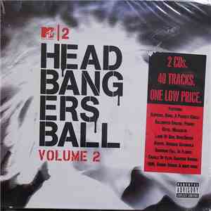 Various - MTV2 Headbangers Ball Volume 2