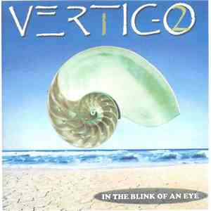 Vertigo  Featuring Joseph Williams - In The Blink Of An Eye
