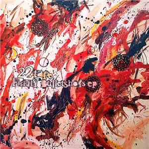 22Tape - Firefly Bulletshots EP