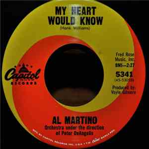 Al Martino - My Heart Would Know / Hush...Hush, Sweet Charlotte