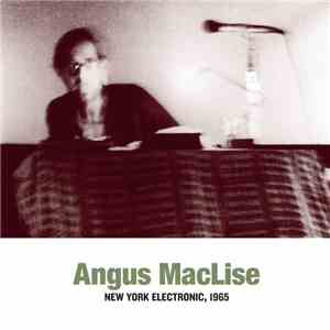 Angus MacLise - New York Electronic, 1965