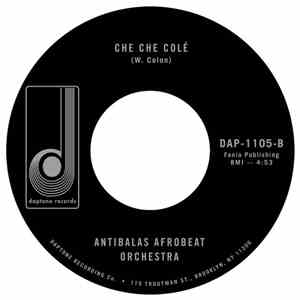 Antibalas Afrobeat Orchestra - Che Che Colé