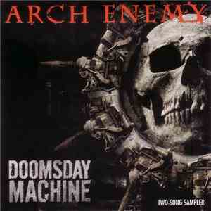 Arch Enemy - Doomsday Machine - Two-Song Sampler