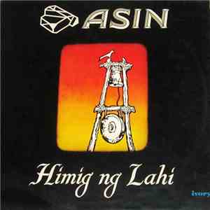 Asin - Himig Ng Lahi
