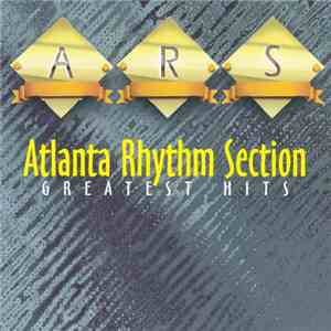 Atlanta Rhythm Section - Greatest Hits