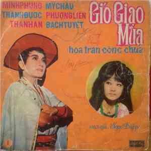 Bach Tuyêt / Mỹ Châu / Minh Phụng / Thanh An / Thành Được / Phượng Liên - Gió Giao Mùa