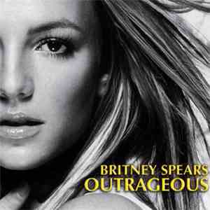 Britney Spears - Outrageous (Remixes)