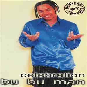 Bu Bu Man - Celebration