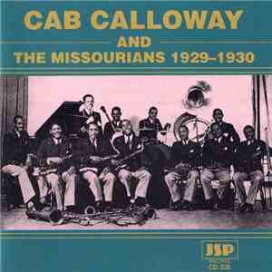 Cab Calloway & The Missourians - 1929-30
