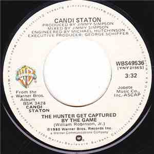 Candi Staton - The Hunter Get Captured By The Game