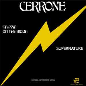 Cerrone - Trippin On The Moon / Supernature