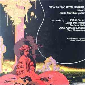 David Starobin - New Music With Guitar, Volume 2