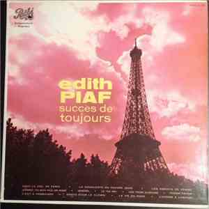 Edith Piaf - Succès De Toujours