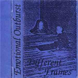 Emotional Outburst - Different Frames