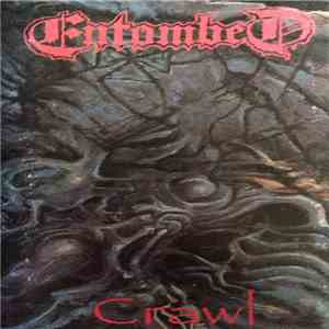 Entombed - Crawl