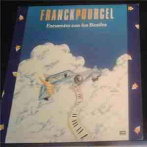 Franck Pourcel Y Su Gran Orquesta - Franck Pourcel Meets The Beatles (Se Encuentra Con Los Beatles)