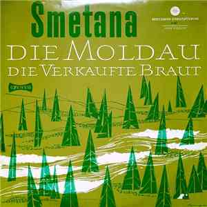 Friedrich Smetana, Das Kölner Rundfunk-Sinfonie-Orchester - Die Moldau