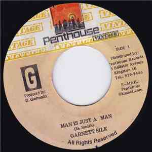 Garnet Silk - A Man Is Just A Man
