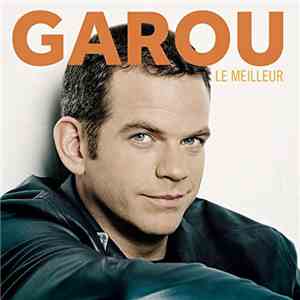 Garou - Le Meilleur