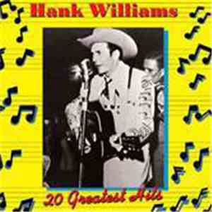 Hank Williams - 20 Greatest Hits