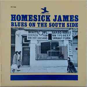 Homesick James - Blues On The South Side